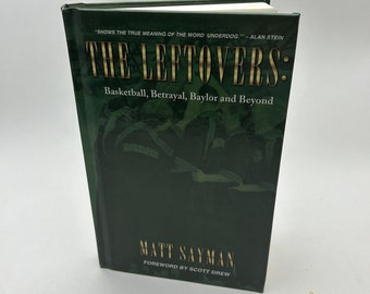 The Leftovers: Basketball, Betr – Taschenbuch, Matt Sayman