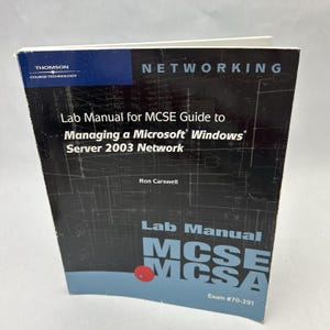 Lab-Handbuch für MCSE / MCSA-Leitfaden für die Organisation eines Microsoft Windows Serrwers 2003