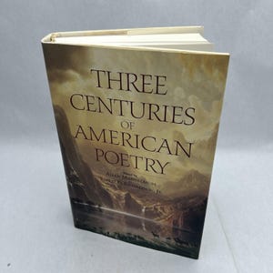Three Centuries of American Poetry Hardcover