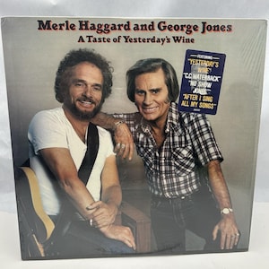 Merle Haggard and George Jones, Taste Of Yesterday&#39;s Wine