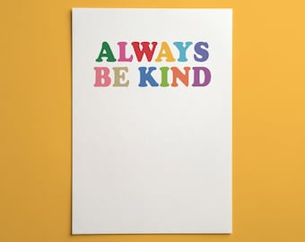 Lámina decorativa con tipografía "Sé siempre amable" / Póster con cita inspiradora / Decoración motivacional para el hogar y la oficina