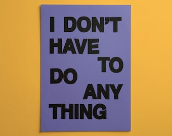 Lámina decorativa con tipografía inspiradora / Póster moderno y llamativo / Decoración para oficinas y espacios de trabajo