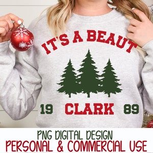 Es ist ein Beaut Clark Lustige Weihnachtspullover Winter Geschenk T-Shirt Paar Party PNG Sublimation Digitales Design