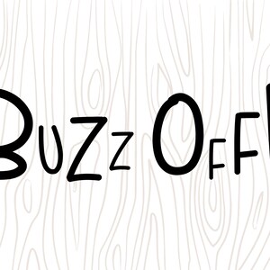 Buzz Off! svg file is amazing for use on Cricut or Silhouette cutting machines to create a stencil to paint your doormat!
