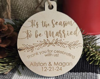 Personalized Wood Christmas Ornament -Custom Engraved Wedding Favor, Winter Wedding Guest Gift