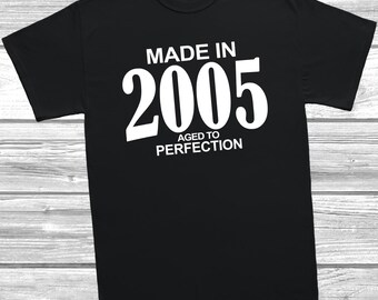 Made in 2005 Aged to Perfection T-Shirt, 21st Birthday Gift, Vintage 2005 Tee