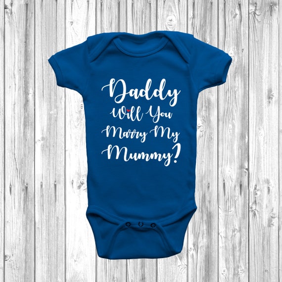 Personalised Proposal Baby Outfit: Will You Marry My Daddy/mummy