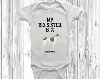 My Big Sister Is A Greyhound Baby Grow Body Suit Vest Gift Present