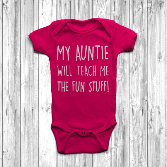 Auntie Will Teach The Fun Stuff Babygrow Funny Gift From Aunt Body Suit New Baby