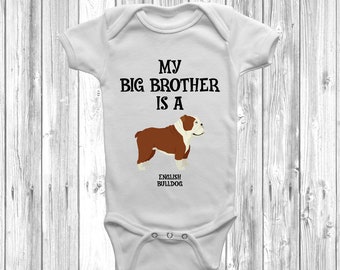My Big Brother Is A English Bulldog Baby Grow Body Suit Vest Gift Present