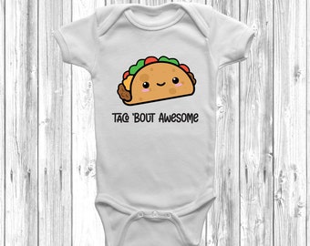 Taco Bout Awesome Baby Grow Body Suit Vest, Funny Gift, Food Pun Baby Vest, Funny Food Baby Vest,