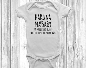 Hakuna Ma'Baby Baby Grow Vest Body Suit Funny Humour
