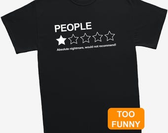 Funny People Review T-Shirt, 1 Star Review Tee, Sarcastic Gift, Introvert Shirt, Office Humour Top, Funny Graphic Tee, Novelty Gift