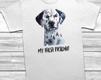 My Best Friend Dalmatian T-Shirt Tee Top Pet Dog Family Mans Best Friend Watercolour Gift Present