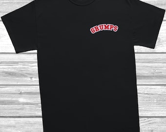 Grumps Embroidered T-Shirt Funny Slogan Tee, Gift For Him, Gift For Grandad, Grumpy Grandad, Christmas Gift, Birthday Present, Grandpa