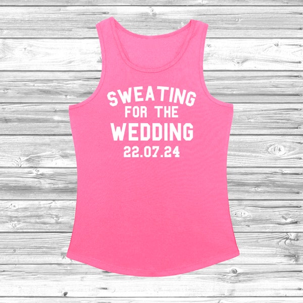 Personalised Sweating For The Wedding Womens Vest T-Shirt Tee Top Gym Workout Fitness Jogging Running JC015