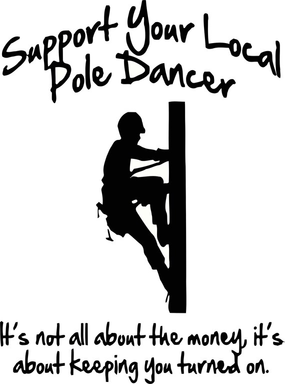Support Your Local pole Dancer SVG Lineman SVG | Etsy