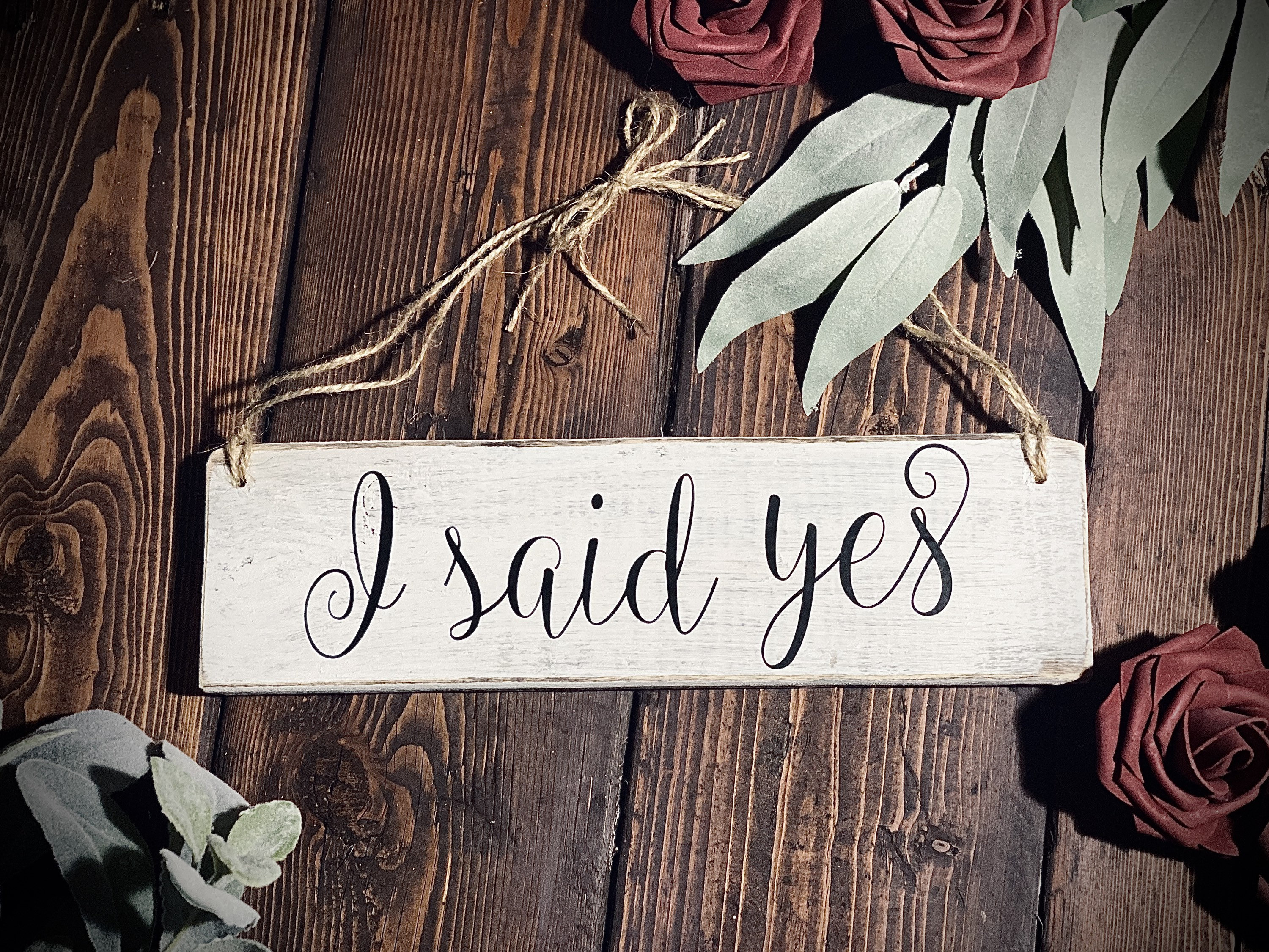 First Said Sign Sign I Said Yes Sign Wedding Engagement Announcement Sign I Said | Etsy