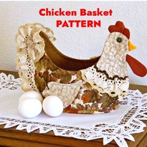 Chicken Basket Digital PATTERN for Intermediate or ADVANCED Sewing Level, Easter DIY Fabric Farmhouse Table Decor, Easter Hen Basket