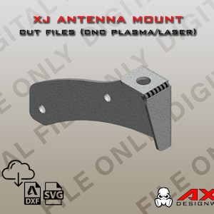 Puede incluir: Un soporte de antena de metal gris para un Jeep XJ. El soporte está diseñado para ser cortado con una cortadora de plasma o láser CNC. La imagen incluye el texto "XJ ANTENNA MOUNT" y "CUT FILES (CNC PLASMA/LASER)".