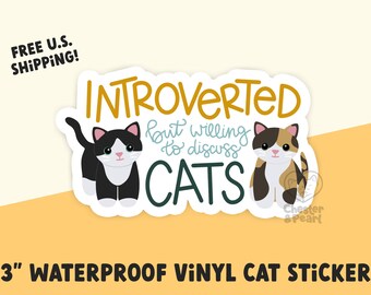 introverted but willing to discuss cats waterproof sticker, cute cat sticker for laptop, cat water bottle sticker, cat gifts for cat lovers