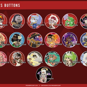 Hades Badges Buttons , 38 mm or 1.5 inch , Zagreus Thanatos Melinoe Charon Nyx Artemis Dionyssus Achilles Patroclus Hypnos Hermes Demeter