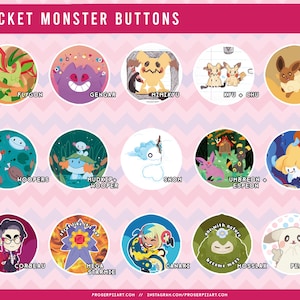 May include: A selection of circular Pocket Monster character buttons. The buttons display illustrations of characters such as Flygon, Gengar, and Mimikyu. The background is a pink and white patterned design, with the text "Pocket Monster Buttons".