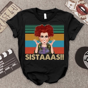 Sistaaas!!!, Winifred Sanderson Witch Halloween Gift Retro Vintage shirt