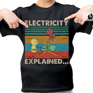 Electricity Explained...Electric Funny Ohm Volt Amp Electrical Retro Vintage T-Shirt image 7