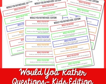 60 Would You Rather Questions for Kids | Printable Would You Rather for Kids | Funny Would You Rather Questions | Would You Rather for Kids