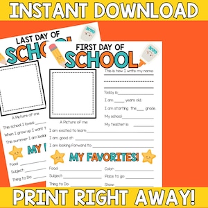 Puede incluir: Dos páginas imprimibles con temática escolar con el texto "Last Day of School" y "First Day of School". Cada página tiene espacio para una foto y indicaciones para completar los detalles del curso escolar. El fondo es naranja.