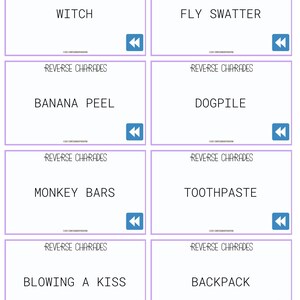 Peut inclure: Huit cartes violettes et blanches avec le texte "Reverse Charades" et un mot ou une phrase sur chaque carte. Les mots et les phrases sont : "Witch", "Fly Swatter", "Banana Peel", "Dogpile", "Monkey Bars", "Toothpaste", "Blowing a Kiss", et "Backpack".