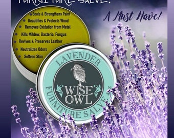 Lavender Salve by Wise Owl - Furniture Ointment - Sealant - Rejuvenates Wood - Drawer Deodorizer 8oz and 4oz - To Be Discontinued