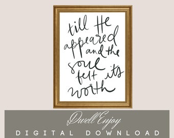 Till He appeared and the soul felt its worth, Christmas Printable, Oh Holy Night, Christmas Art, Christian Wall Art, Christmas Hymn