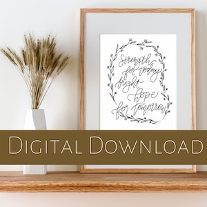 Strength for today and bright hope for tomorrow, Hymn Print, Printable Religious Art, Encouragement for friend, Great is thy faithfulness