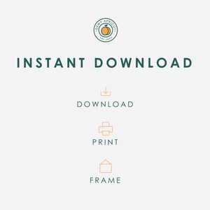 May include: INSTANT DOWNLOAD text in green with a downward arrow icon, DOWNLOAD text in green, a printer icon, PRINT text in green, a house icon, and FRAME text in green.