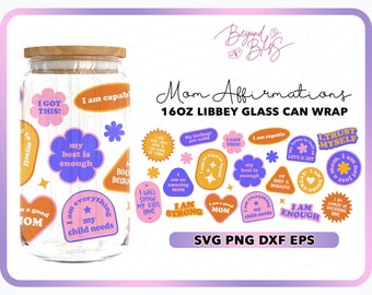 16oz libbey glass svg, glass wrap svg, beer can glass svg, can glass svg, glass can svg, libbey glass png, mom affirmations svg cup wrap png