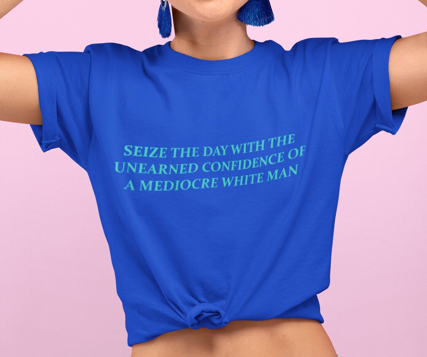 Seize The Day T shirt intersectional feminism feminist Etsy