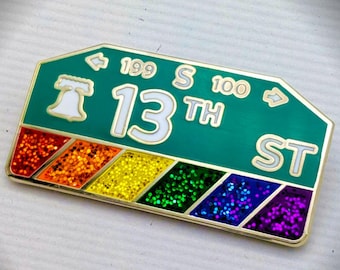 13th Street Philly Pin - Gayborhood Philadelphia Pride Enamel Pin ~ Lgbtq Lgbtqia Gay