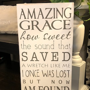 Amazing Grace how sweet the sound
