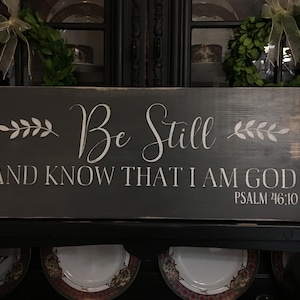 Be still and know that I am god