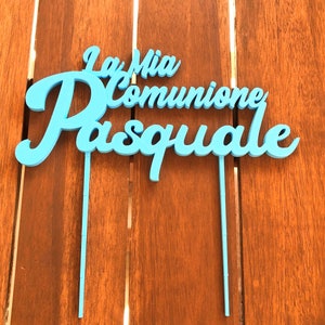 Cake Topper "La mia comunione" Personalizzato, Topper per Torta con nome stampato in 3D, festa, battesimo, santa cresima, comunione, laurea.