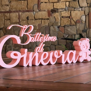 Battesimo con orsetto personalizzato stampato in 3D da tavolo, Scritta 3D, Nome evento, festa, sacramenti, religioso, nascita, neonato.