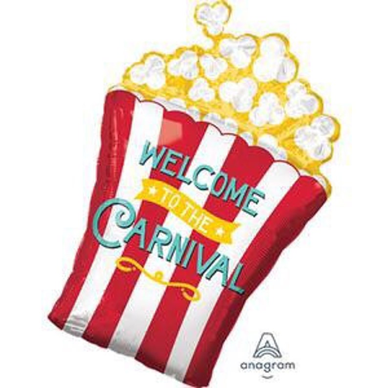 Welcome to the Carnival 29 Popcorn Balloon Circus Party Big Top Party