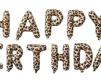 Leopard Print 16” Letters Happy Birthday Balloon Banner, Jungle Party, Zoo Balloons