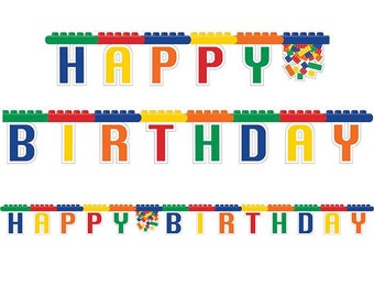 May include: Three colorful banners spelling "HAPPY BIRTHDAY" in large, block-style letters. The letters are in blue, yellow, red, orange, and green. The banners are decorated with colorful block-style accents, and a small pile of blocks is included.