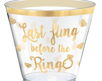 Bachelorette Party Plastic Cups, Set of 30, Last Fling Before the Ring Cups, Bachelorette Party Cups