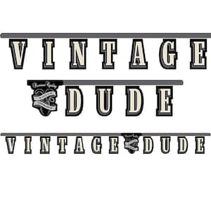 Vintage Dude Party Banner, 1 Count, 7’x8.75’, Vintage Dude Birthday Banner, Vintage Dude