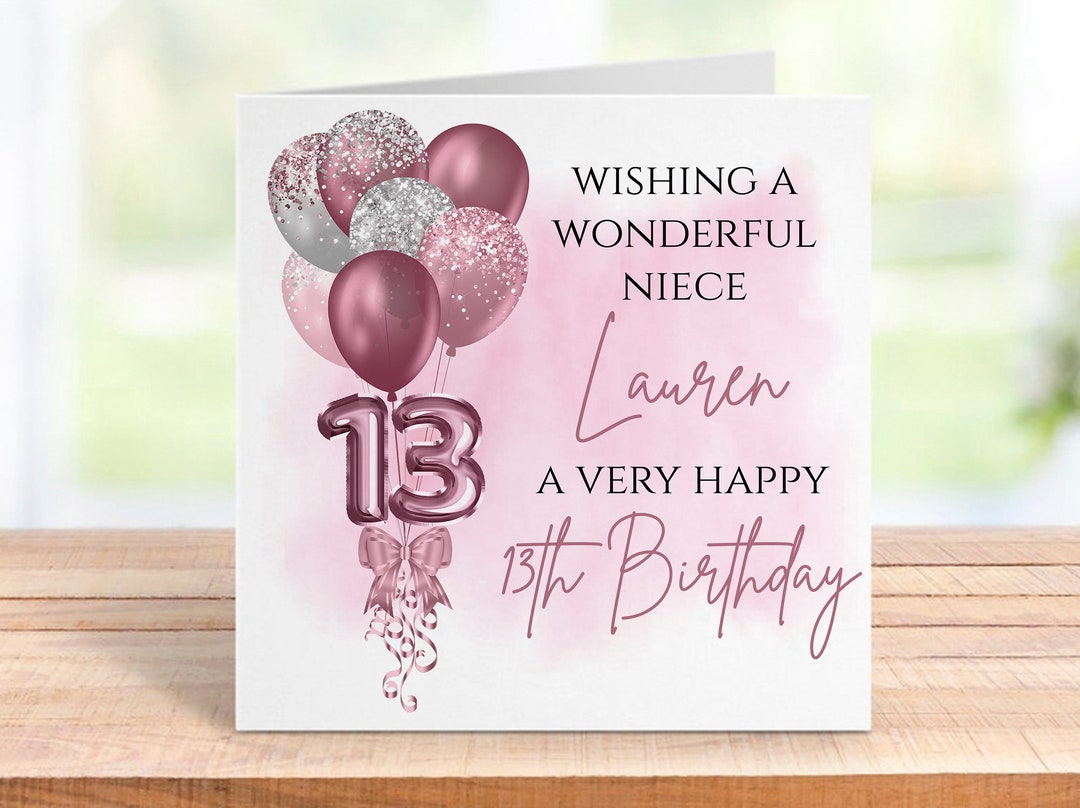 Personalised 13th Birthday Card With Balloons for A Special Girl - Etsy UK