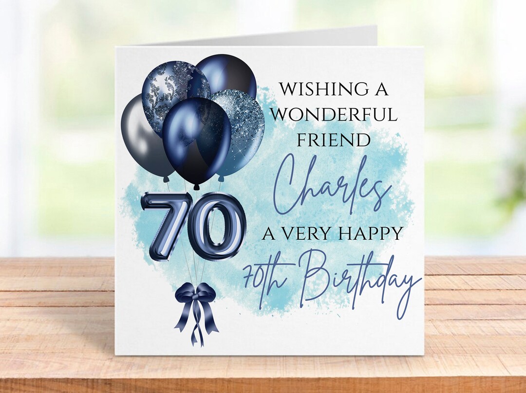 Personalised 70th Birthday Card for a Man, Blue Balloon Design, for Dad ...